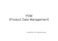 [생산자동화] PDM (Product Data Management)