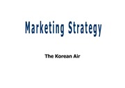 [대한항공 마케팅 분석]대한항공 marketing strategy (영어번역 ppt자료)