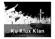 [미국학]KKK의 등장과 시대별 모습