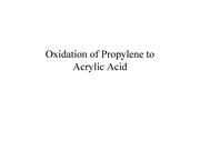 Oxidation of Propylene to Acrylic Acid.ppt