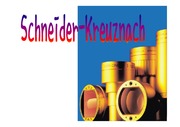 Schneider-Kreuznach 소개 자료