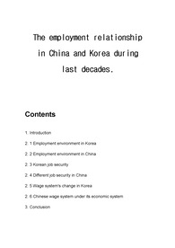 The employment relationship in China and Korea during last decades.