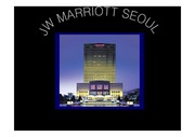 서울 메리어트 호텔에 대한 내용의 ppt입니다.