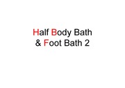 [영어 프리젠테이션, 영어 PT, English Presentation]Half Body Bath& Foot Bath