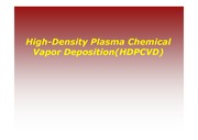 High-Density Plasma Chemical Vapor Deposition(HDPCVD)