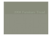 2008 Furniture Trend