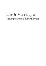 Love & Marriage in “the Importance of Being Earnest”