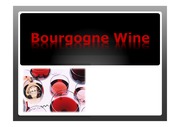 부르고뉴 와인 Bourgogne Wine