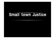 스몰타운저스티스-small town justice
