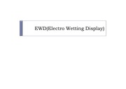 E-Paper 중 전기습윤 디스플레이(EWD:Electro Wetting Display) 시장조사
