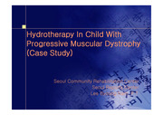 Hydrotherapy In Child With     Progressive Muscular Dystrophy  (Case Study)