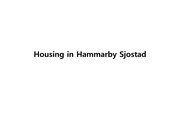 Housing in Hammarby Sjostad