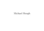 (Michael Hough) 마이클 허크의 대표작과 그의 가치관