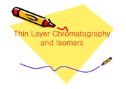 크로마토그래피의 종류와 TLC 측정법 (Thin _badtags Chromatography and Isomers)