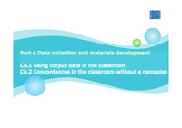 A Data collection and materials development