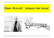 Gleen Murcutt ,Pritzker, 프리츠커 수상자, 건축가, 해외건축가, 심슨리하우스