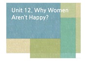 [CNN FOR READING 3 프레젠테이션 발표] UNIT12 . Why Women Aren’t Happy?