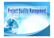 project quality management - focused on methodologies (프로젝트 퀄리티 매니지먼트)