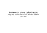 molecular siece dehydrators ( 분자체 탈수)