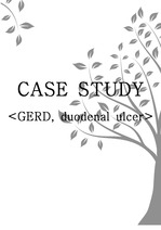 [성인간호실습] case study GERD, duodenal ulcer (식욕부진으로 인한 영양 불균형: 영양부족, 질병으로 인한 통증, 지식부족으로 인한 낙상 위험성)
