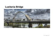Lusitania Bridge(건축,구조,설계,건축가)