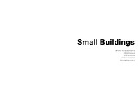Small Buildings - 소규모 건축물(주택, 근린생활시설, 갤러리, 오피스 등) 디자인 사례조사 레포트 입니다.