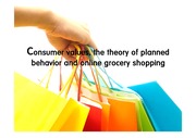Consumer values, the theory of planned behavior and online grocery shopping