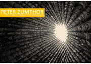 The Pritzker Architecture Prize PETER ZUMTHOR(페터춤토르)