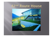 42nd Route House