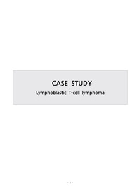 Lymphoblastic T-cell lymphoma  케이스 스터디
