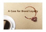 A case of brand loyalty 케이스 분석