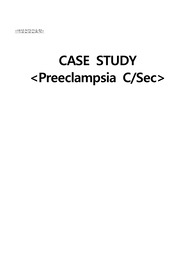 [여성건강간호학실습] 자간전증(preeclampsia)  A+케이스. 간호진단. 간호과정. 문헌고찰 (서론, 본론, 결론 순으로)