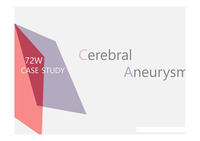 외과 케이스스터디/뇌동맥류 케이스스터디/신경외과 케이스스터디/cerebral aneurysm case study/뇌동맥류/신경외과/외과실습