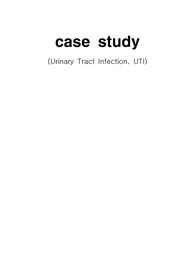 UTI 요로감염 case study