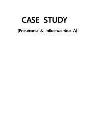 아동 케이스(Pneumonia &amp; Influenza virus A), 과도한 기관지 분비물과 관련된 비효율적 기도청결, 염증과 관련된 고체온, 최근의 환경변화, 신체활동 감소와 관련된 변비 위험성