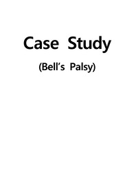 안면신경마비 case study (Bell&#039;s Palsy)