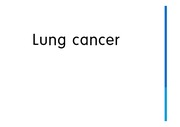 Lung cancer 폐암