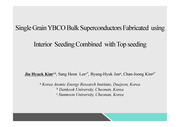 Single Grain YBCO Bulk Superconductors Fabricated using Interior Seeding Combined with Top Seeding