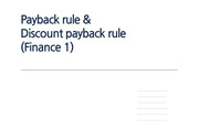 Finance1, Payback rule & Discount payback rule