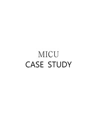 [성인간호학] A+ 받은 MICU case study- 폐렴 pneumonia