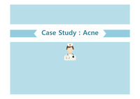 PPT 아동간호학 발표자료 Acne 여드름
