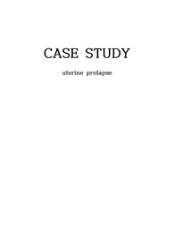 [A+] 자궁탈출 케이스 (Prolapse uteri Case study)