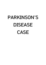성인간호, 파킨슨병, Parkinson disease, case study/ 간호진단3개(중재 각 7,7,10)
