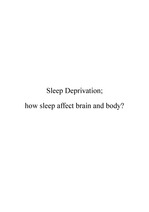 sleep deprivation on your body 수면부족이 인체에 미치는 영향에 관한 리포트 영문 리포트