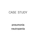 아동 CASE STUDY(neutropenia)