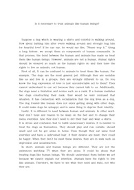 [영어에세이essay] 동물을 사람처럼 대하는 것 주장문 Is it necessary to treat animals like human beings?