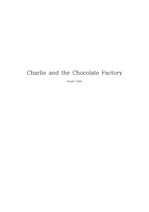Charlie and the Chocolate Factory (찰리와 초콜릿공장) 독후감