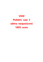 VSIM Pediatric case 3 sabina vasquez 100점답 브이심 아동간호학3 (코어)
