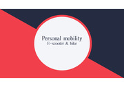 Personal Mobility E-Scooter&Bike