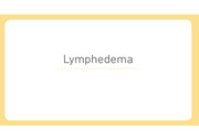 lymphedema 증상 간호